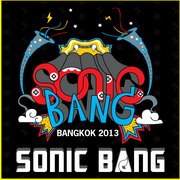 Sonic Bang The Ultimate International Music Festival Experience 2013